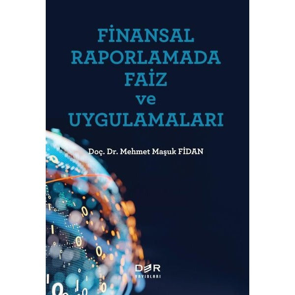 Finansal Raporlamada Faiz ve Uygulamaları |Der Yayınları (İnce Kapak)