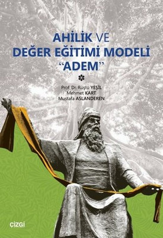 Ahillik ve Değer Eğitimi Modeli-Adem | Çizgi Kitapevi
