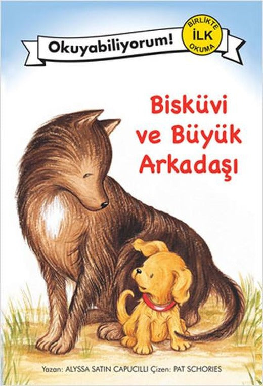 Okuyabiliyorum! - Bisküvi ve Büyük Arkadaşı | Pegasus (İnce Kapak)