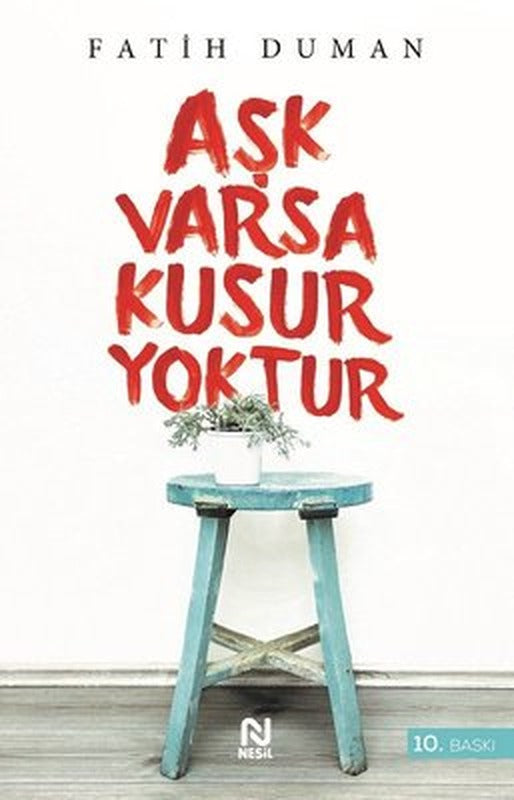 Aşk Varsa Kusur Yoktur | Nesil Yayınları