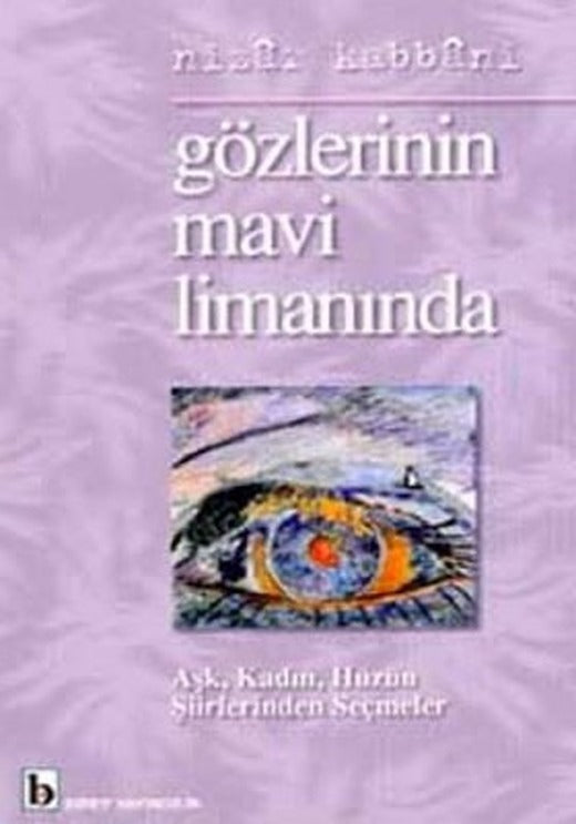 Gözlerinin Mavi Limanında | Birey Yayıncılık
