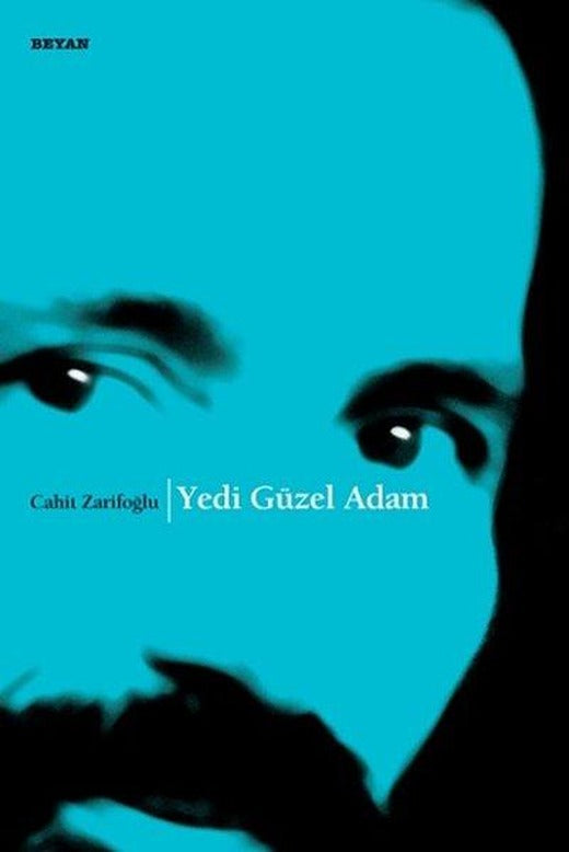 Yedi Güzel Adam | Beyan Yayınları - Şiir Dizisi (İnce Kapak)