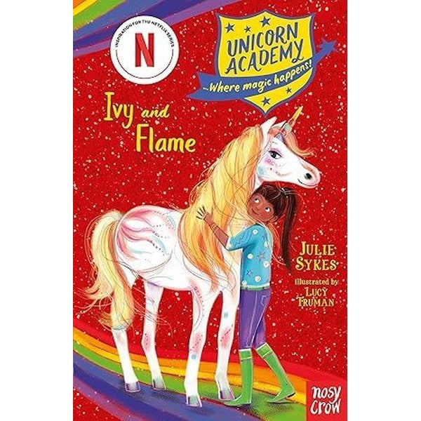Unicorn Academy: Ivy and Flame