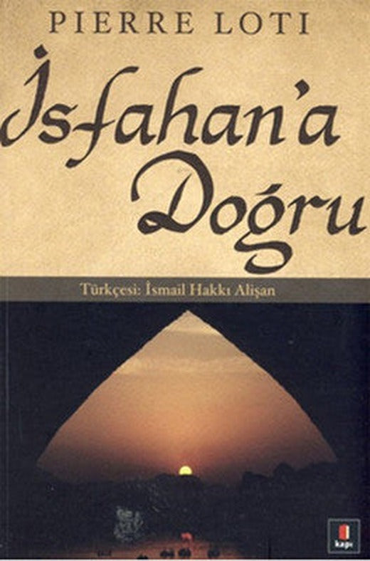 İsfahan'a Doğru | Kapı Yayınları