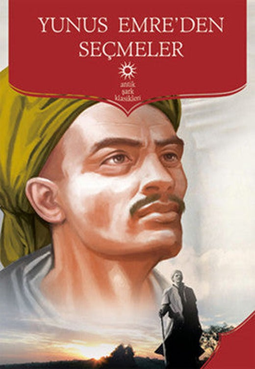 Yunus Emre'den Seçmeler | Antik Kitap