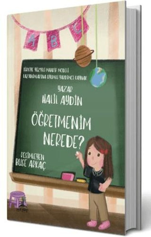 Öğretmenim Nerede? | Bilgi Ağacı Yayınları (Ciltsiz)