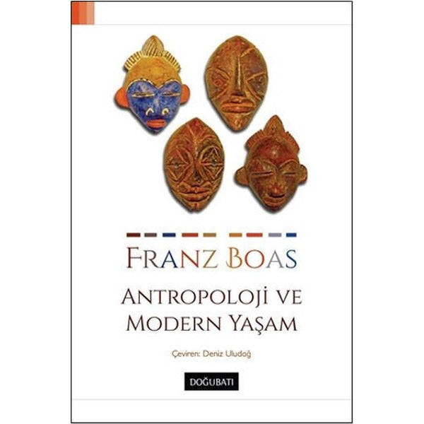 Antropoloji ve Modern Yaşam | Doğu Batı Yayınları - Yayınevi Genel Dizisi (İnce Kapak)