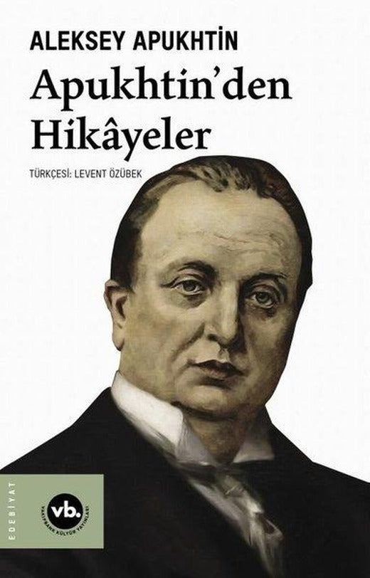 Apukhtin'den Hikayeler | VakıfBank Kültür Yayınları (İnce Kapak)