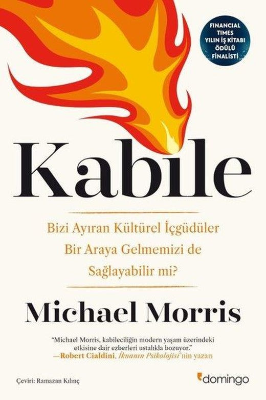 Kabile: Bizi Ayıran Kültürel İçgüdüler Bir Araya Gelmemizi de Sağlayabilir mi? | Domingo Yayınevi (İnce Kapak)