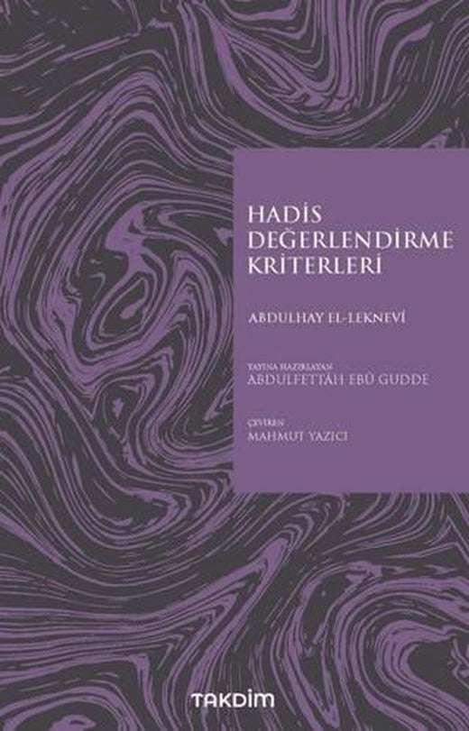 Hadis Değerlendirme Kriterleri | Takdim (Ciltsiz)