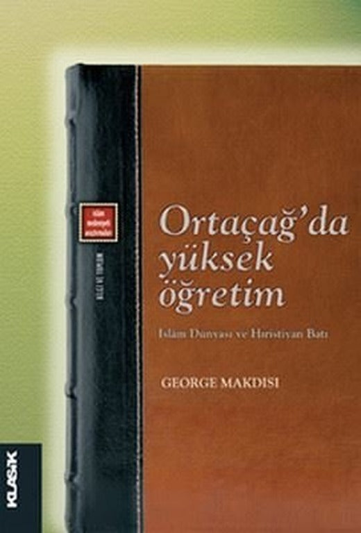 Ortaçağ'da Yüksek Öğretim | Klasik Yayınları
