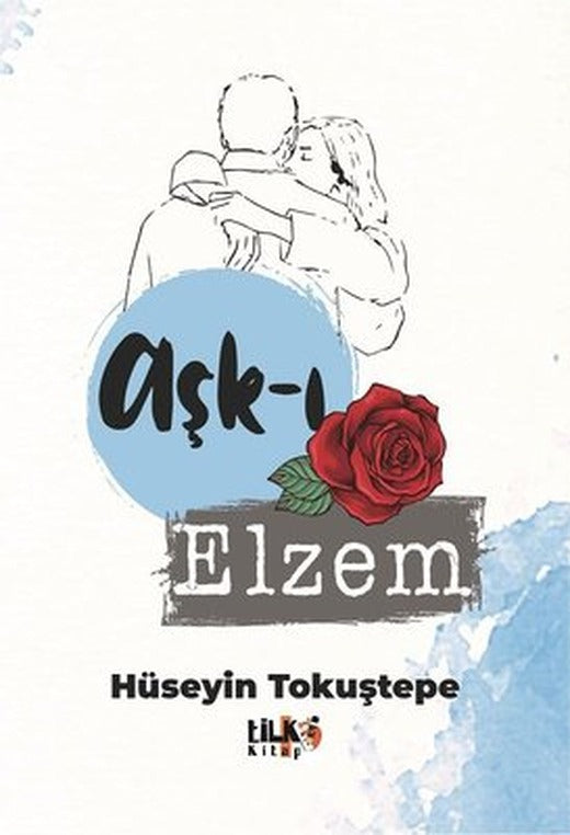Aşk-ı Elzem | Tilki Yayınları