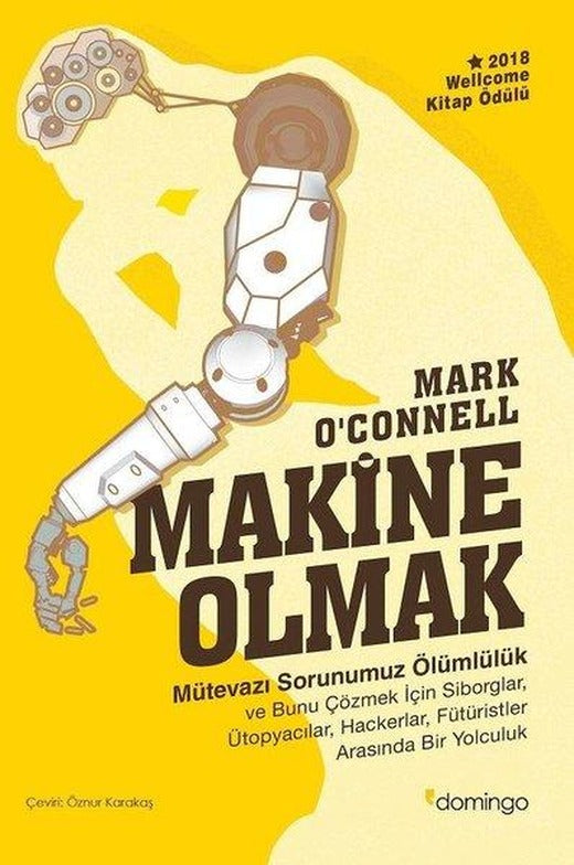Makine Olmak | Domingo Yayınevi (İnce Kapak)