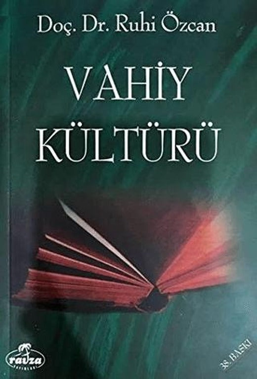 Vahiy Kültürü | Ravza Yayınları (Ciltsiz)