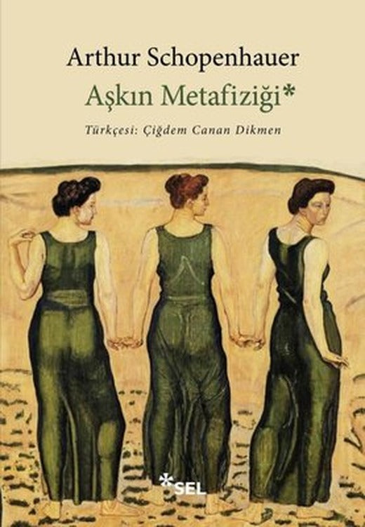 Aşkın Metafiziği | Sel Yayıncılık (İnce Kapak)