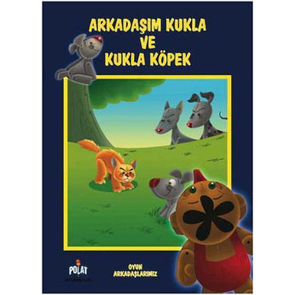 Arkadaşım Kukla ve Kukla Köpek | Polat Kitapçılık (Ciltsiz)