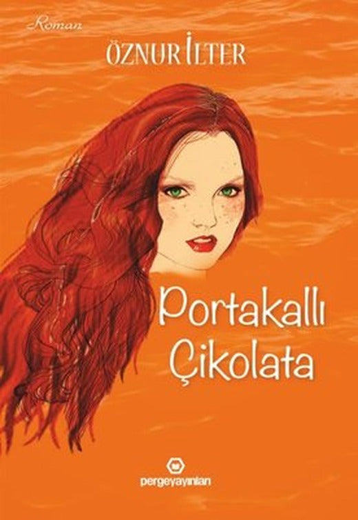 Portakallı Çikolata | Perge Yayınları
