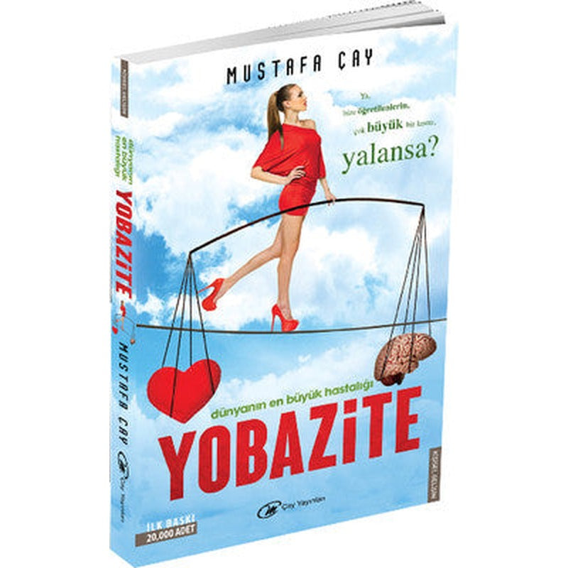 Dünyanın En Büyük Hastalığı - Yobazite | Çay Yayınları
