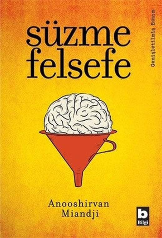 Süzme Felsefe | Bilgi Yayınevi