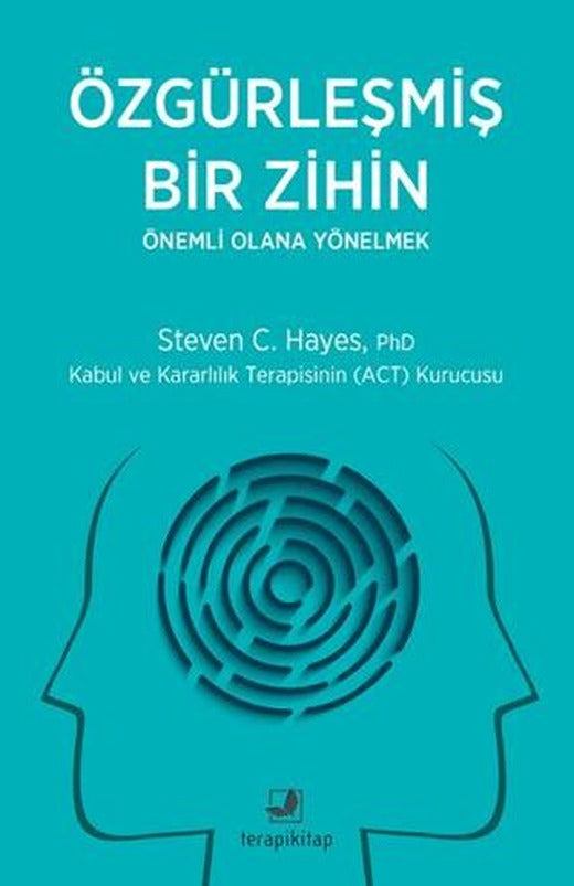 Özgürleşmiş Bir Zihin Önemli Olana Yönelmek