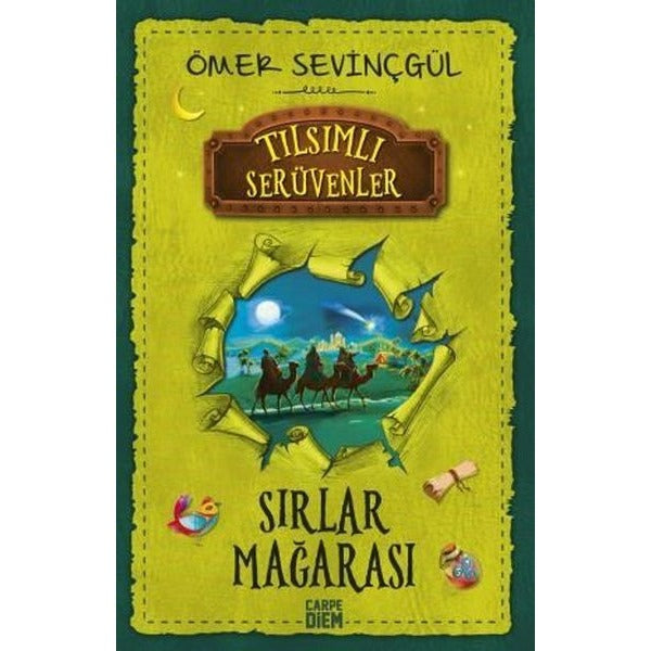 Sırlar Mağarası - Tılsımlı Serüvenler | Carpe Diem Kitapları (Ciltsiz)