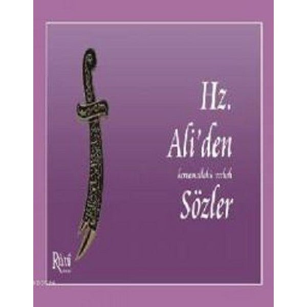Hz. Ali'den Sözler | Rumi Yayınları (İnce Kapak)