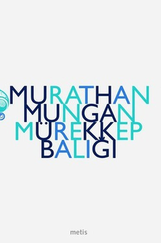 Mürekkep Balığı | Metis Yayınları