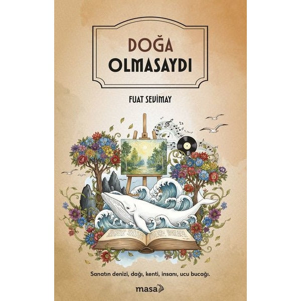 Doğa Olmasaydı