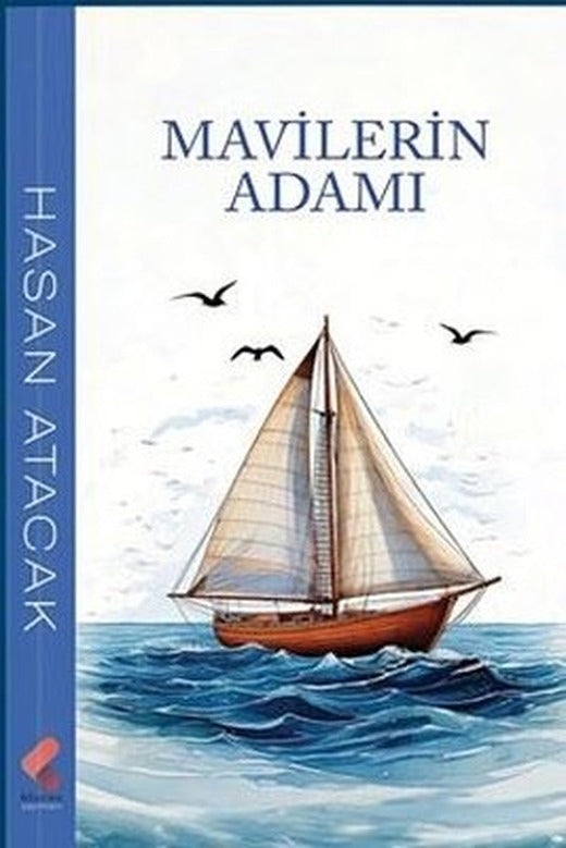 Mavilerin Adamı | Klaros Yayınları (İnce Kapak )