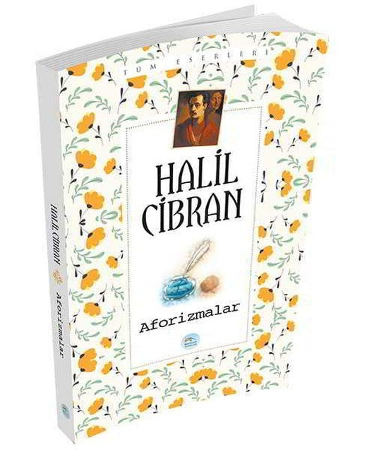 Aforizmalar - Halil Cibran - Maviçatı Yayınları