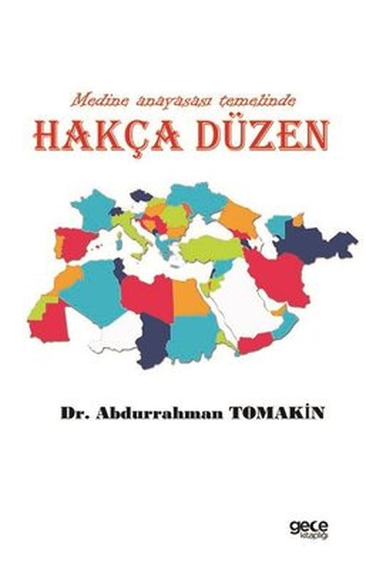 Hakça Düzen - Medine Anayasası Temelinde | Gece Kitaplığı