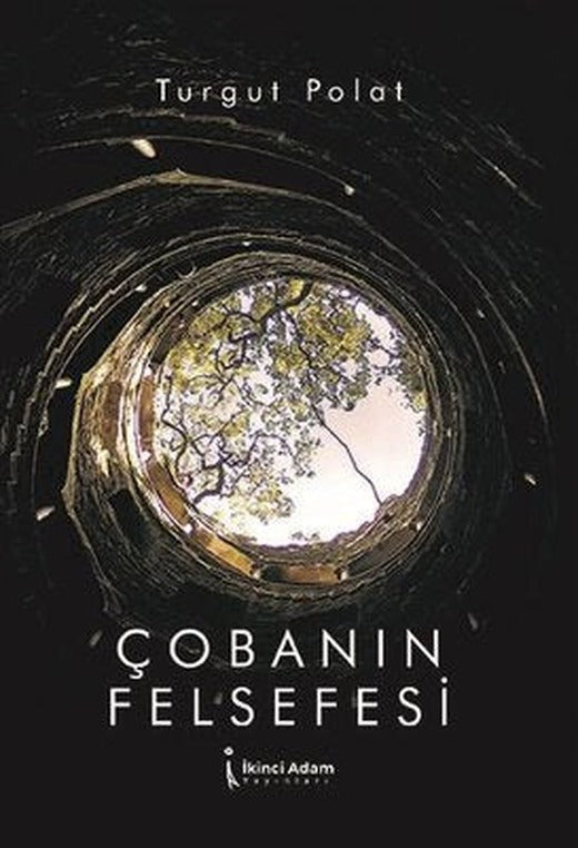 Çobanın Felsefesi | İkinci Adam Yayınları