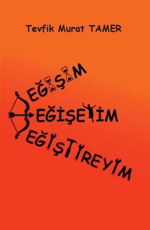 Değişim - Değişeyim - Değiştireyim | Artshop Yayıncılık