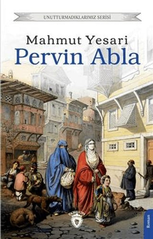 Pervin Abla | Dorlion Yayınları (Ciltsiz)