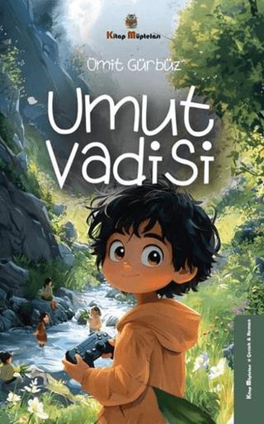 Umut Vadisi | Kitap Müptelası Yayınları (Ciltsiz)