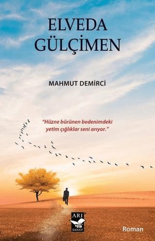 Elveda Gülçimen | Arı Sanat Yayınevi (Ciltsiz)