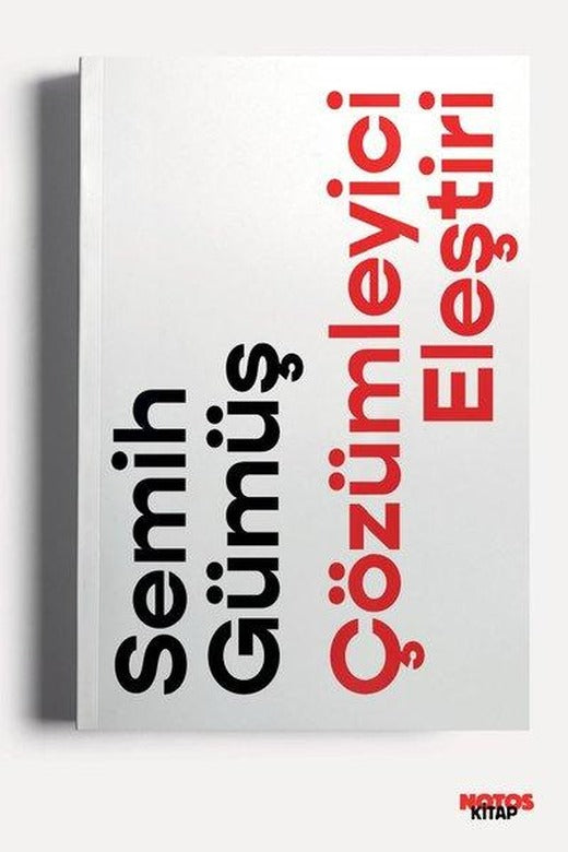 Çözümleyici Eleştiri | Notos (e-Kitap)