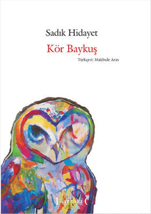 Kör Baykuş | Kırmızı Yayınları