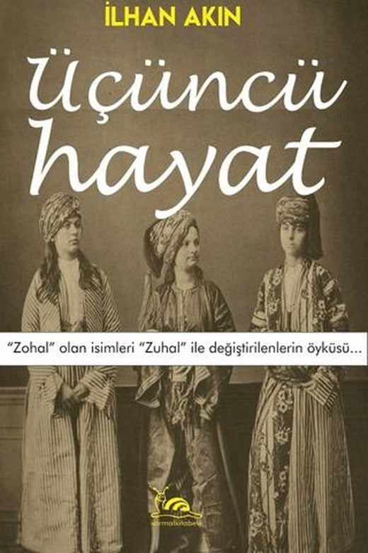 Üçüncü Hayat