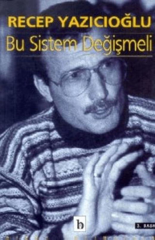 Bu Sistem Değişmeli Alternatif Bir Yaklaşım | Birey Yayıncılık (Ciltsiz)