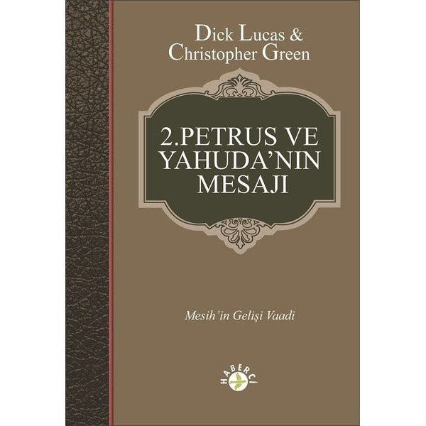 2. Petrus ve Yahuda'nın Mesajı