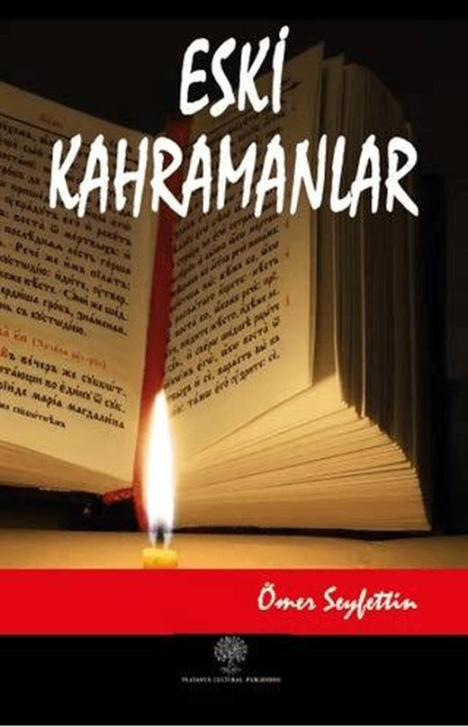 Eski Kahramanlar | Platanus Publishing (Ciltsiz)