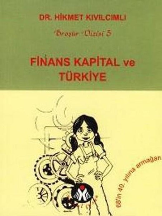 Finans Kapital ve Türkiye | Sosyal İnsan (İnce Kapak)