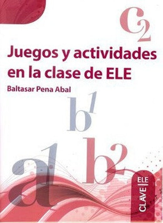 Juegos y Actividades En La Clase De Ele | Nüans