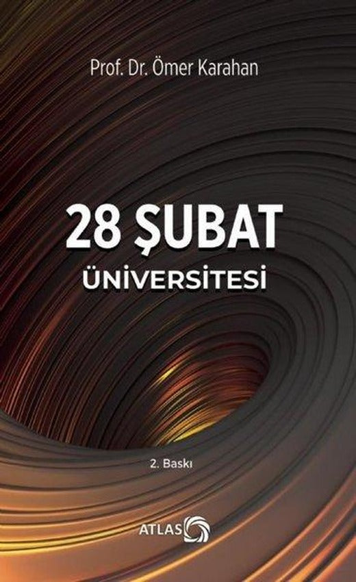 28 Şubat Üniversitesi | Atlas Kitap (İnce Kapak)