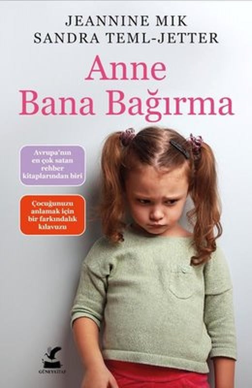 Anne Bana Bağırma | Güney Kitap (İnce Kapak)