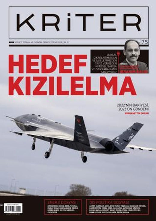 Kriter Aylık Siyaset Toplum ve Ekonomi Dergisi Sayı: 75 Ocak 2023 | Kriter Aylık Siyaset Toplum ve Ekonomi Dergisi Yayınları (Ciltsiz)