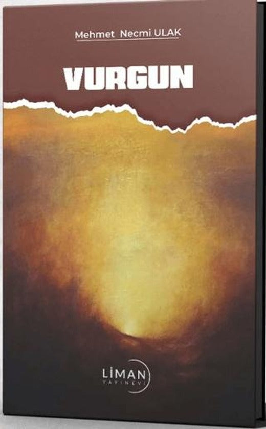 Vurgun | Liman Yayınevi (Ciltsiz)