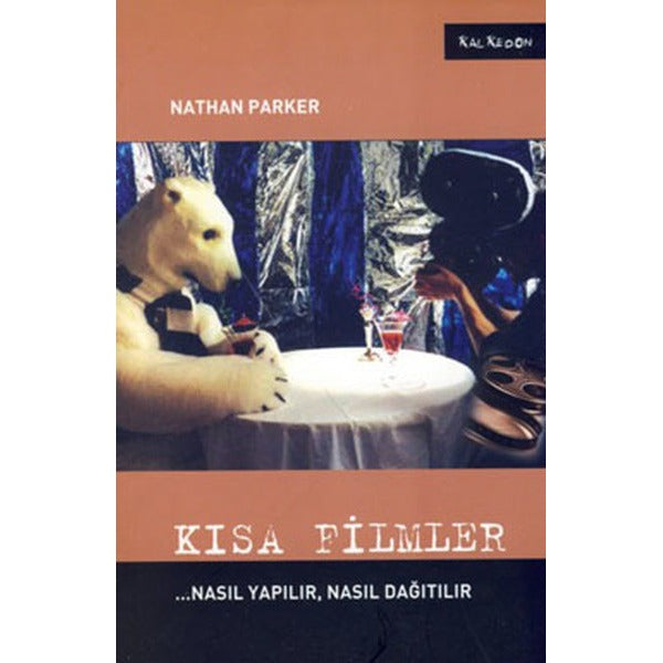 Kısa Filmler - Nasıl Yapılır Nasıl Dağıtılır | Kalkedon
