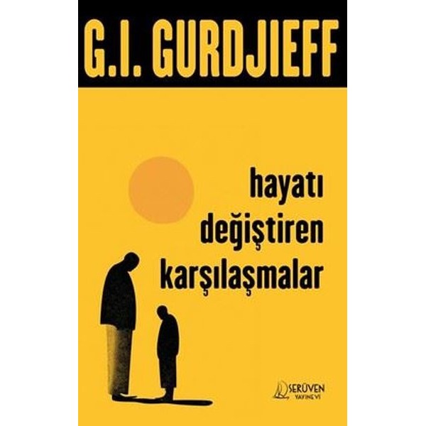 Hayatı Değiştiren Karşılaşmalar
